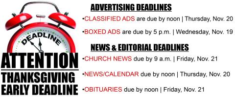 early deadlines for Nov. 25 newspaper